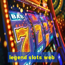 legend slots web